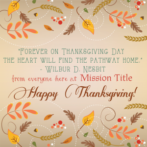 Happy Thanksgiving from Mission Title