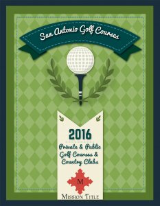 San Antonio Texas Golf Course Guide